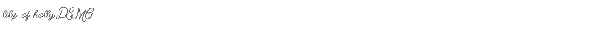 Sample characters Lily Of Holly Font